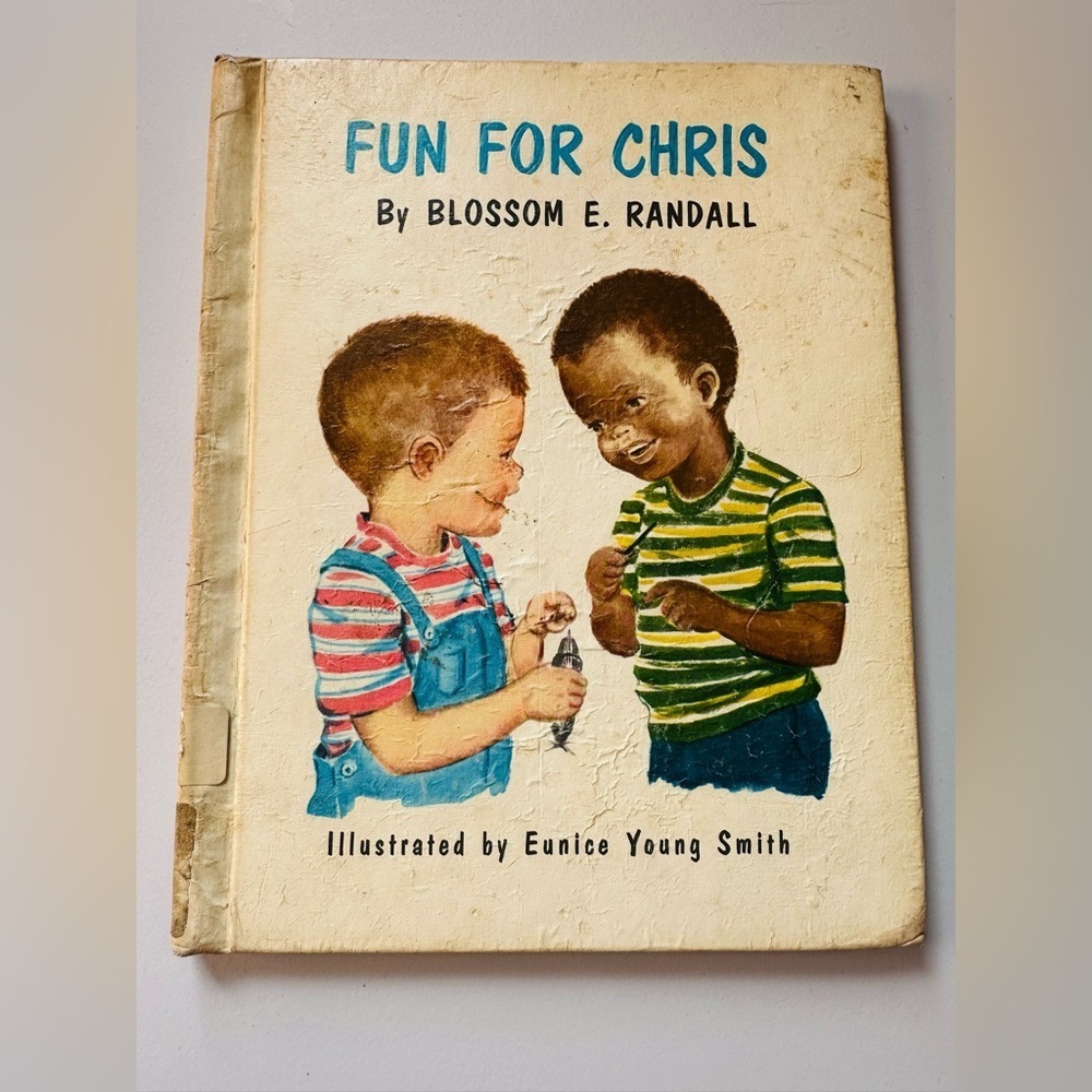 1956 original, Reprint 1972 Fun for Chris Children's Book
